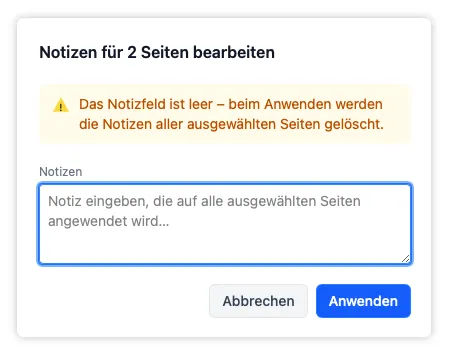 Das Overlay zur Sammelbearbeitung mit leerem Textfeld, wodurch die Notizen aller ausgewählten Seiten gelöscht werden.