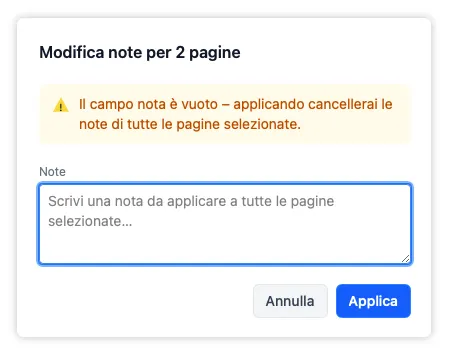L'overlay per la modifica in blocco con il campo di testo vuoto, che elimina le note di tutte le pagine selezionate.