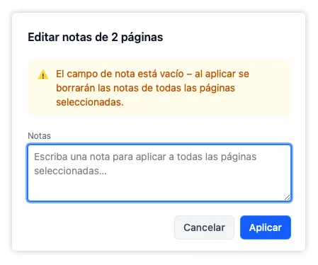 La superposición de notas con el campo de texto vacío, que elimina las notas de todas las páginas seleccionadas.