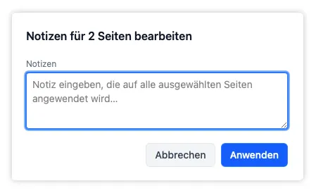 Das Overlay zur Sammelbearbeitung der Notizen mehrerer ausgewählter Seiten auf einmal.