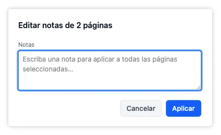 La superposición de notas para editar a la vez las notas de varias páginas seleccionadas.