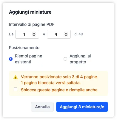 La finestra di posizionamento delle miniature con la casella facoltativa che sblocca le pagine bloccate per includerle durante il posizionamento.