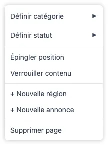 Le menu contextuel complet d'une page, reflétant la barre latérale avec les options de catégorie, statut, épingler, verrouiller, ajouter une région, ajouter une annonce et supprimer.
