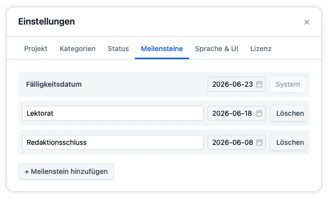Der Reiter „Meilensteine“ listet das Fälligkeitsdatum des Projekts und etwaige eigene Termine, jeweils farbcodiert von grau bis rot, je näher das Datum rückt.