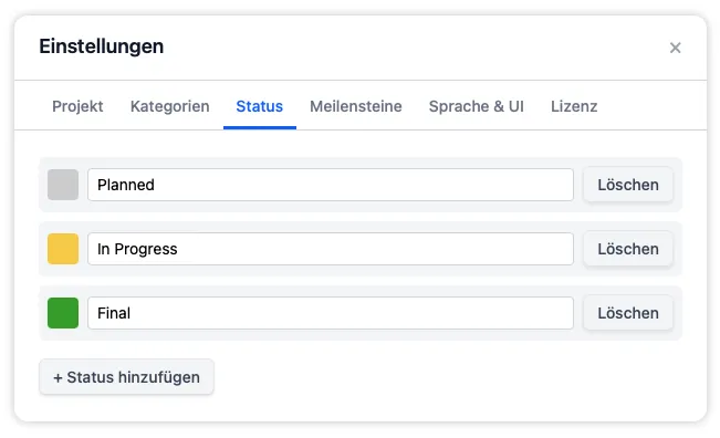 Der Reiter „Status“ listet Produktionsstufen mit Farbfeldern und bearbeitbaren Namen, mit denselben Steuerelementen zum Hinzufügen, Umbenennen, Umfärben und Löschen wie bei Kategorien.